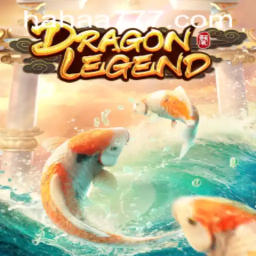 DragonLegend: A Journey into the Fantastical Realms of HAHA777.COM