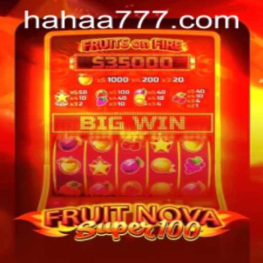 Discover the Exciting World of FruitNovaSuper100