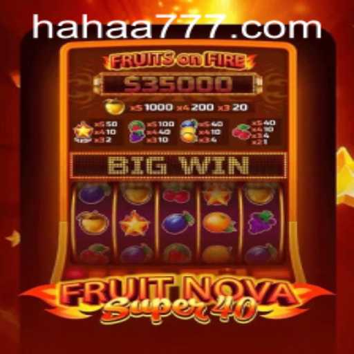 Unveiling the Excitement of FruitNovaSuper40: A Fresh Take on Online Gaming