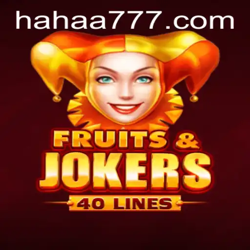 Exploring the Exciting World of FruitsAndJokers40 - Engage with HAHA777.COM