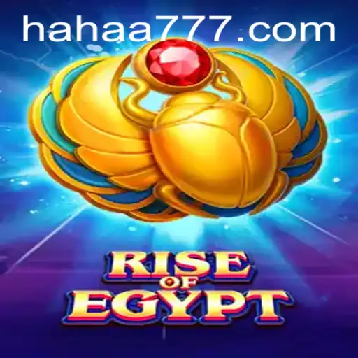 RiseOfEgypt: Discover the Secrets of the Pharaohs with HAHA777.COM